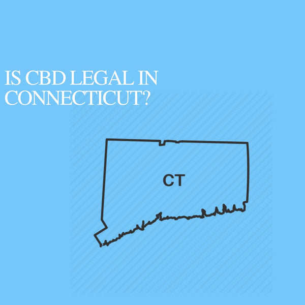 Is CBD Oil Legal in Connecticut: Where to buy CBD Near Me?