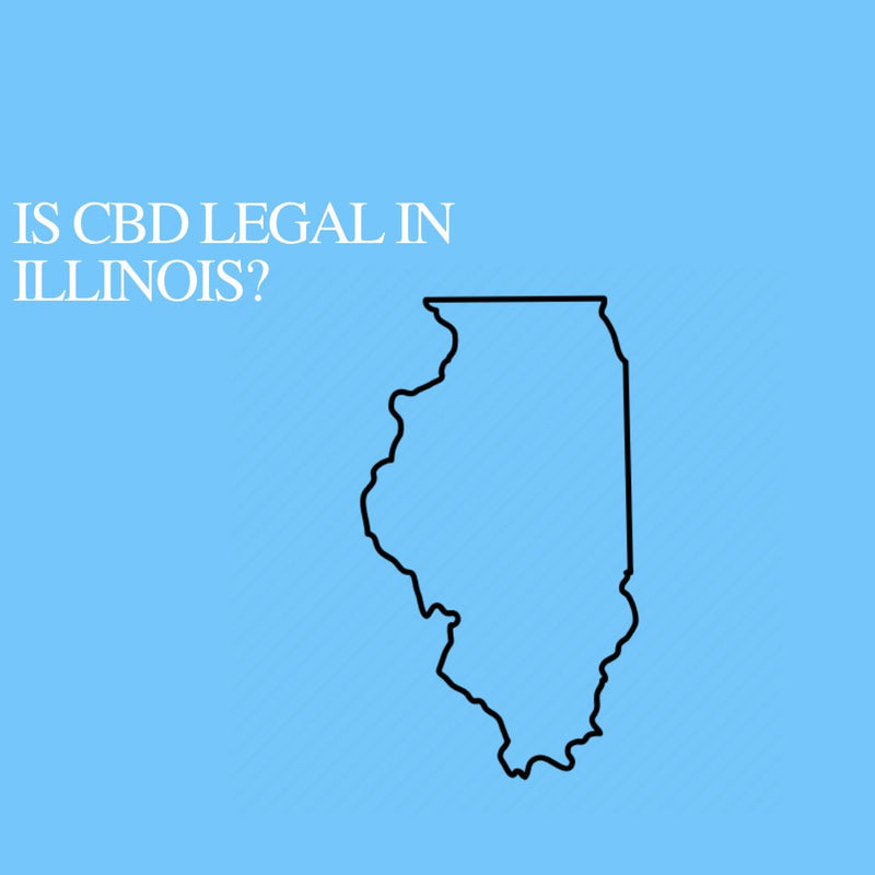 Is CBD Oil Legal in Illinois: Where to buy CBD Near Me?