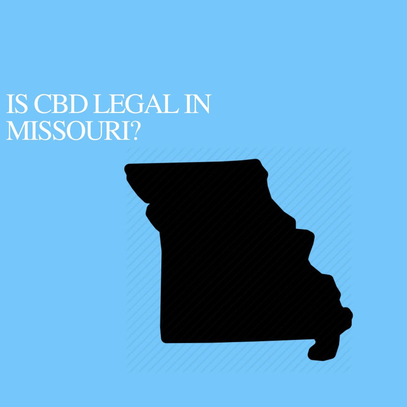 Is CBD Oil Legal in Missouri: Where to buy CBD Near Me?