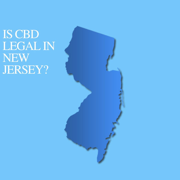 Is CBD Oil Legal in New Jersey : Where to buy CBD Near Me?