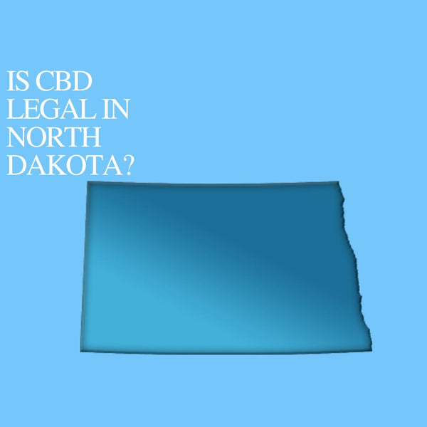 Is CBD Oil Legal in North Dakota : Where to buy CBD Near Me?