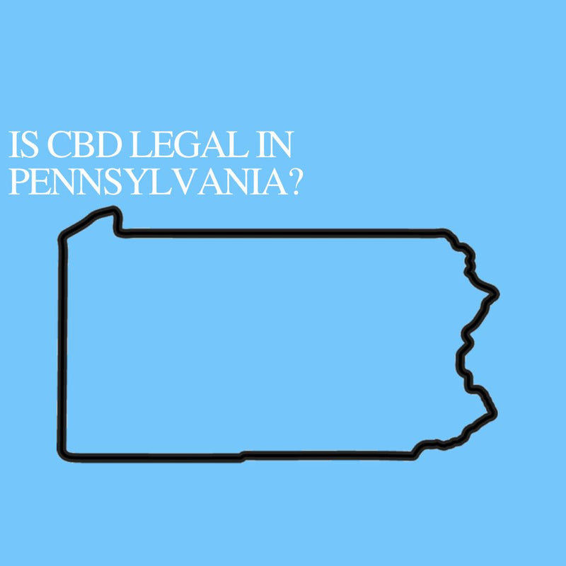 Is CBD Oil Legal in Pennsylvania : Where to buy CBD Near Me?